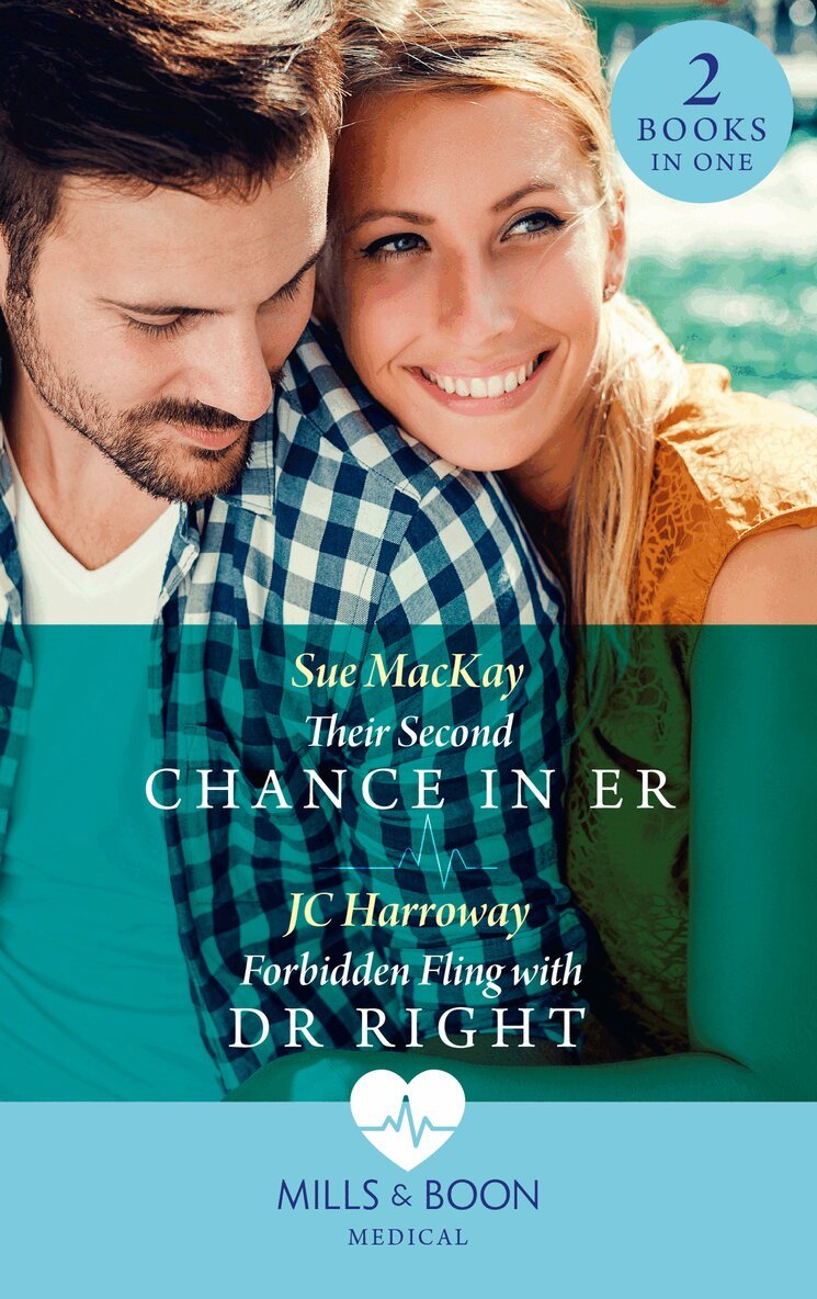 Sue MacKay, JC Harroway - Their Second Chance In Er / Forbidden Fling With Dr Right, E-bok
