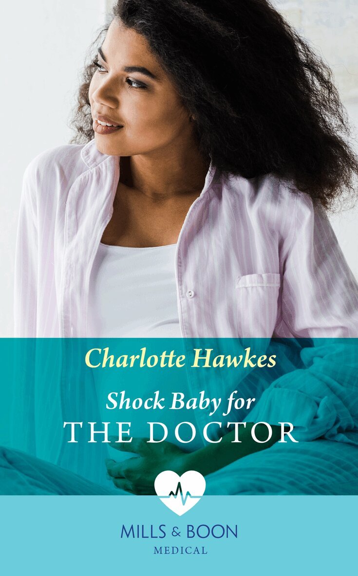 Charlotte Hawkes - Shock Baby For The Doctor, E-bok