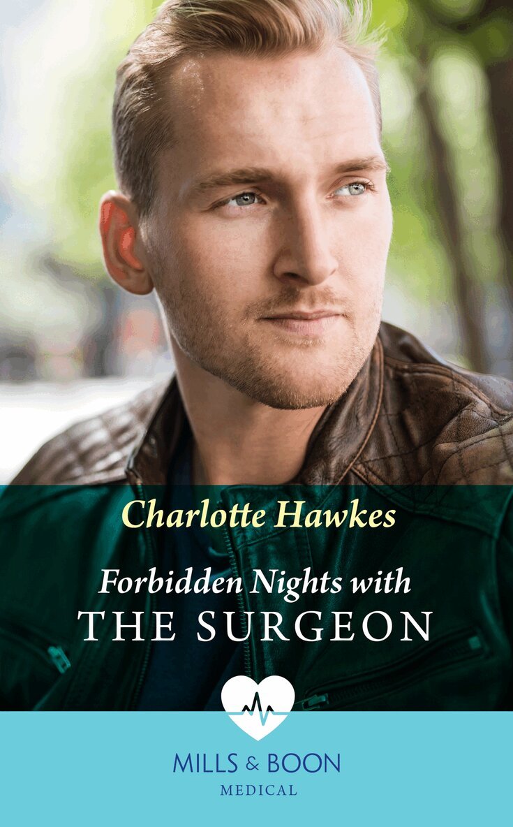 Charlotte Hawkes - Forbidden Nights With The Surgeon, E-bok