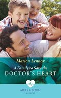 Family To Save The Doctor's Heart