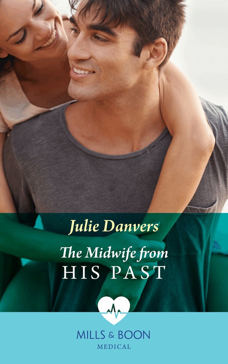 Julie Danvers - Midwife From His Past, E-bok