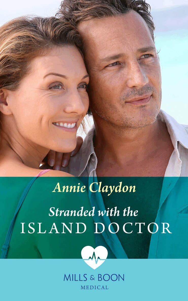 Annie Claydon - Stranded With The Island Doctor, E-bok