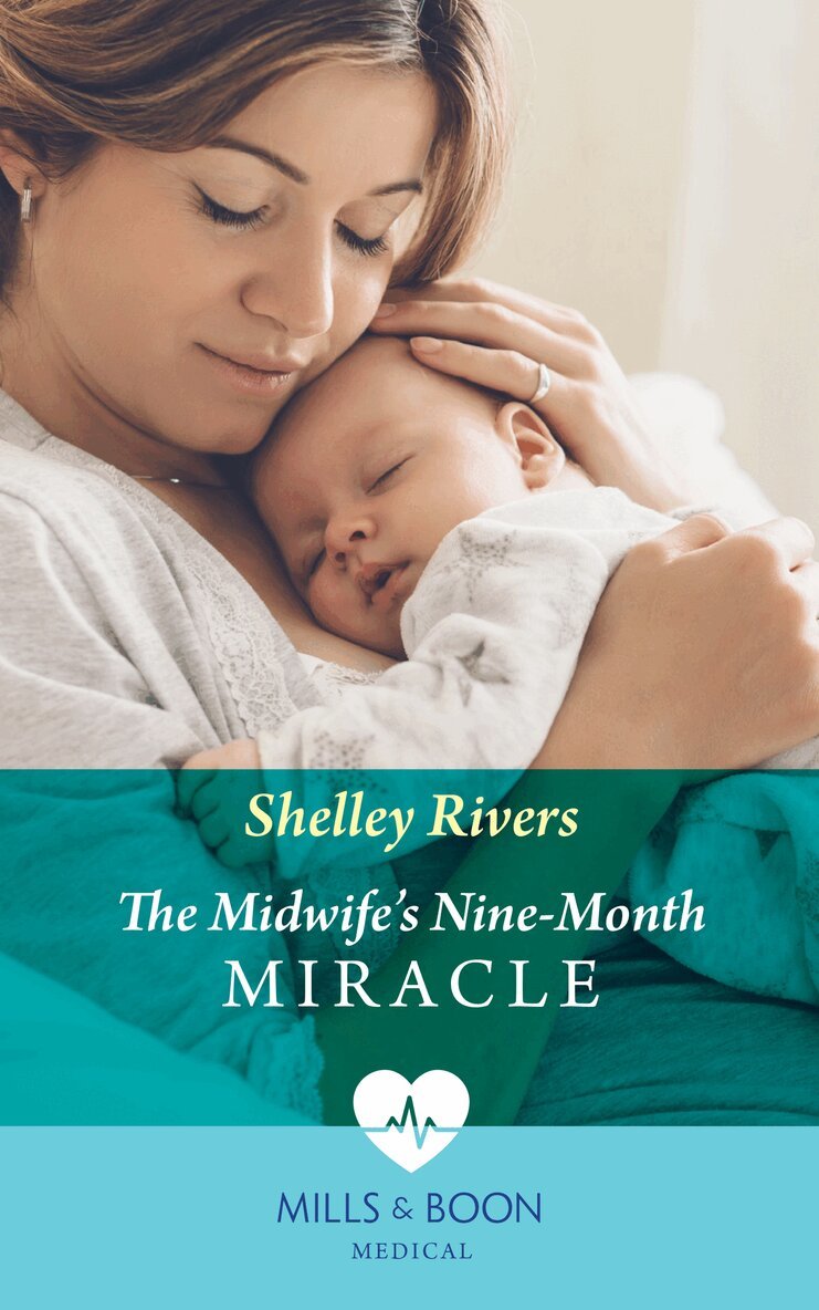 Shelley Rivers - Midwife's Nine-Month Miracle, E-bok