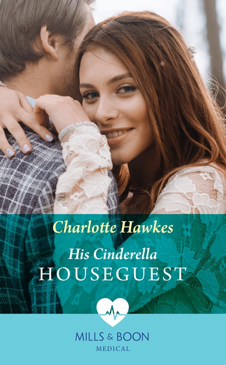 Charlotte Hawkes - His Cinderella Houseguest, E-bok