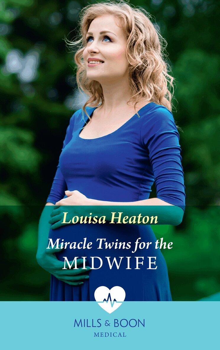 Louisa Heaton - Miracle Twins For The Midwife, E-bok