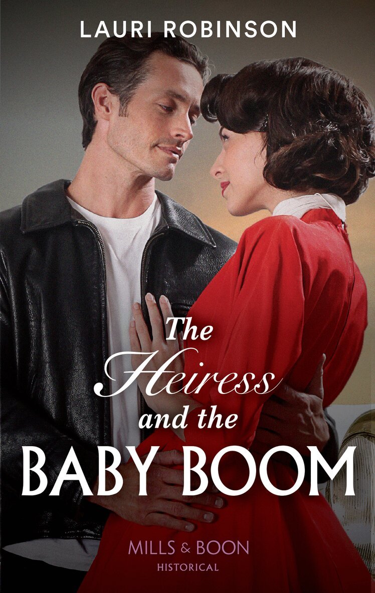 Lauri Robinson - Heiress And The Baby Boom, E-bok