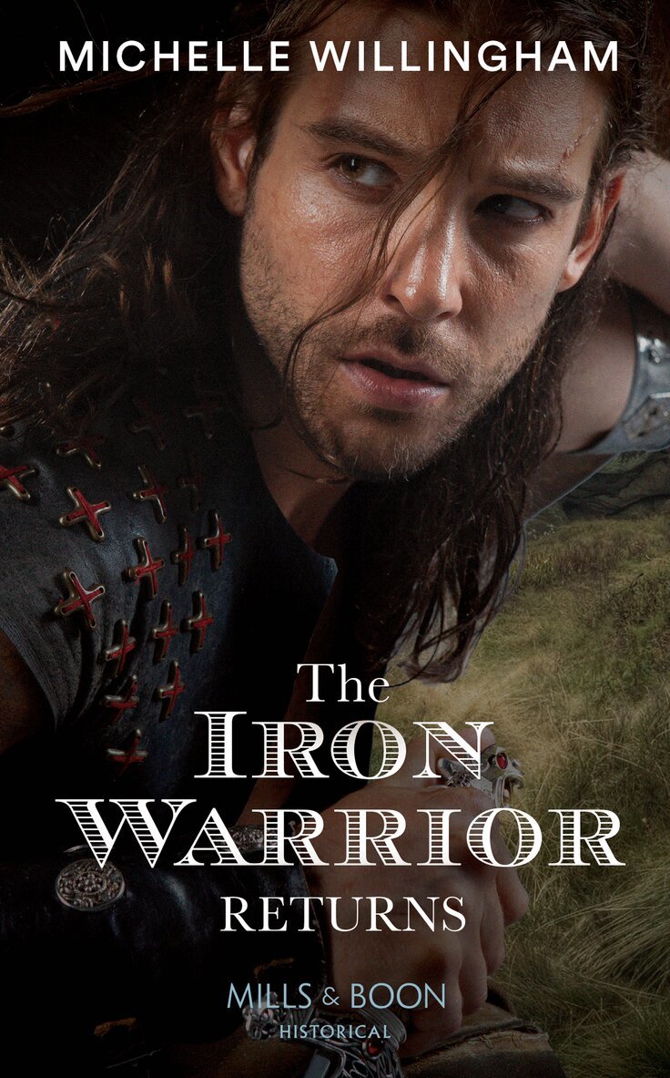 Michelle Willingham - Iron Warrior Returns, E-bok
