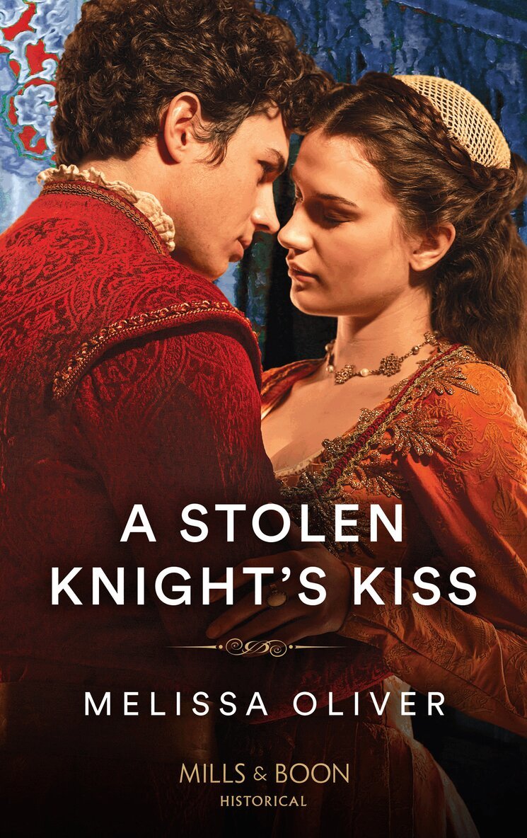 Melissa Oliver - Stolen Knight's Kiss, E-bok