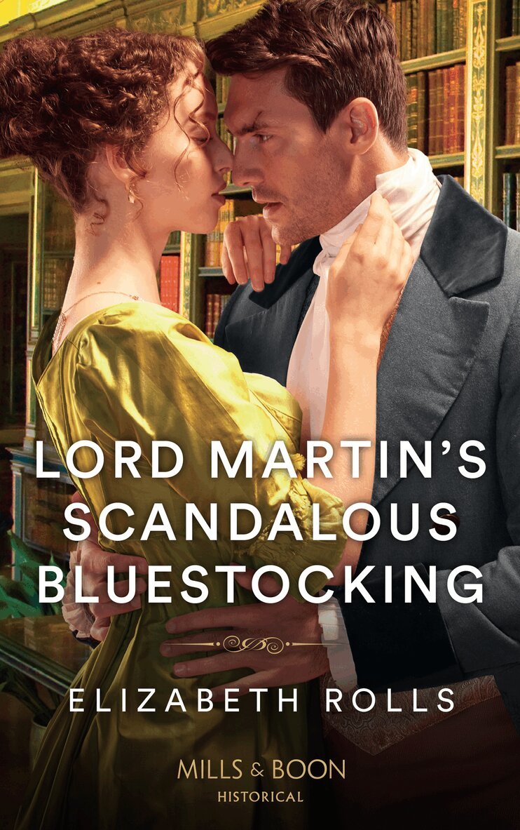 Elizabeth Rolls - Lord Martin's Scandalous Bluestocking, E-bok