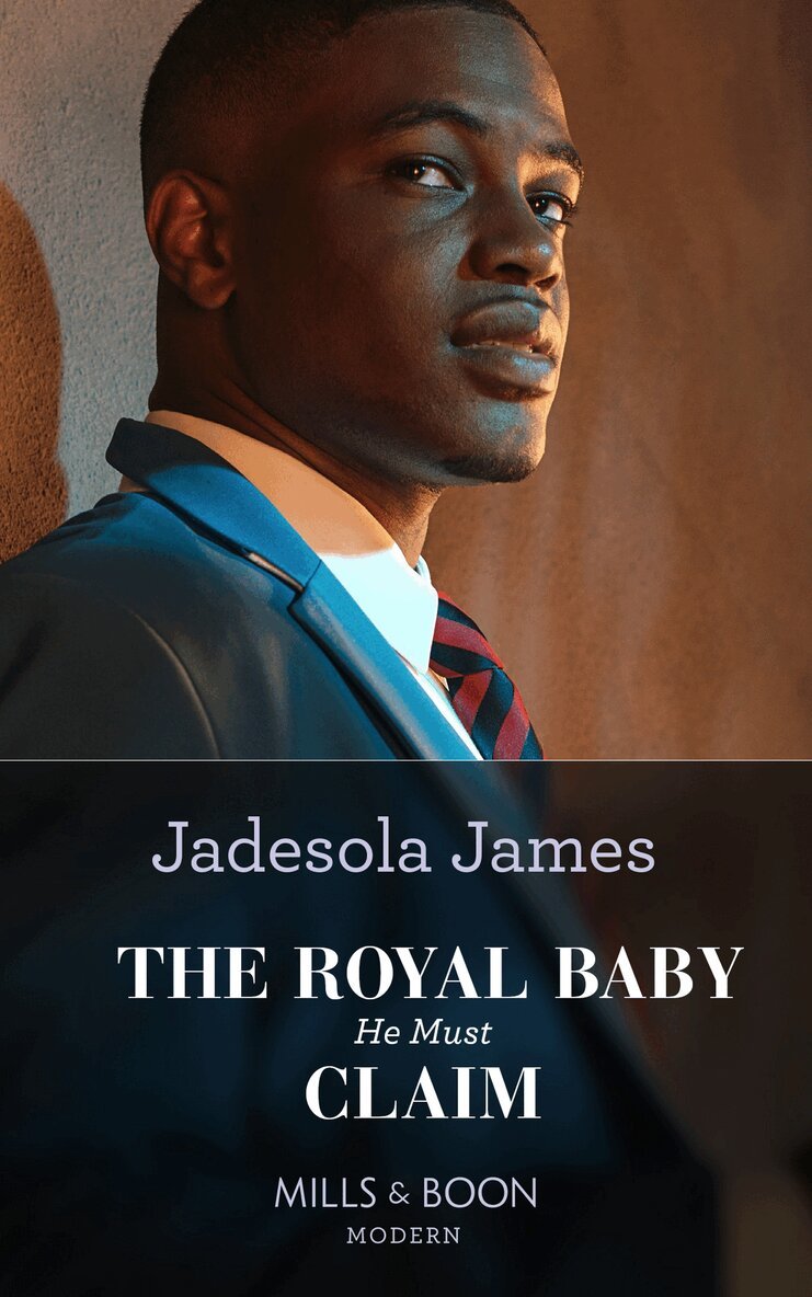 Jadesola James - Royal Baby He Must Claim, E-bok