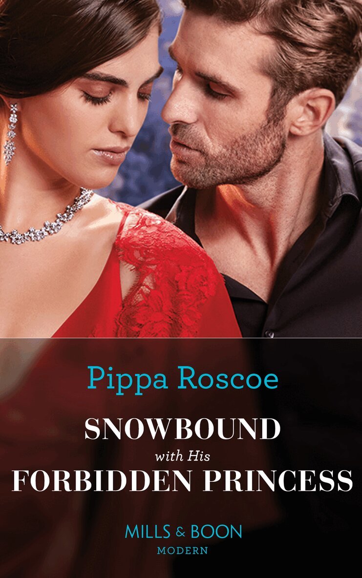 Pippa Roscoe - Snowbound With His Forbidden Princess, E-bok