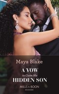 Vow To Claim His Hidden Son (Mills & Boon Modern) (Ghana's Most Eligible Billionaires, Book 2)