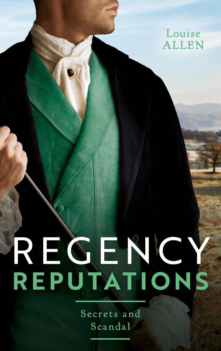 Louise Allen - Regency Reputations: Secrets And Scandal, E-bok