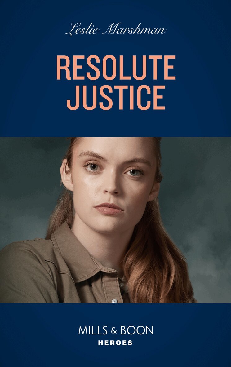 Leslie Marshman - Resolute Justice, E-bok