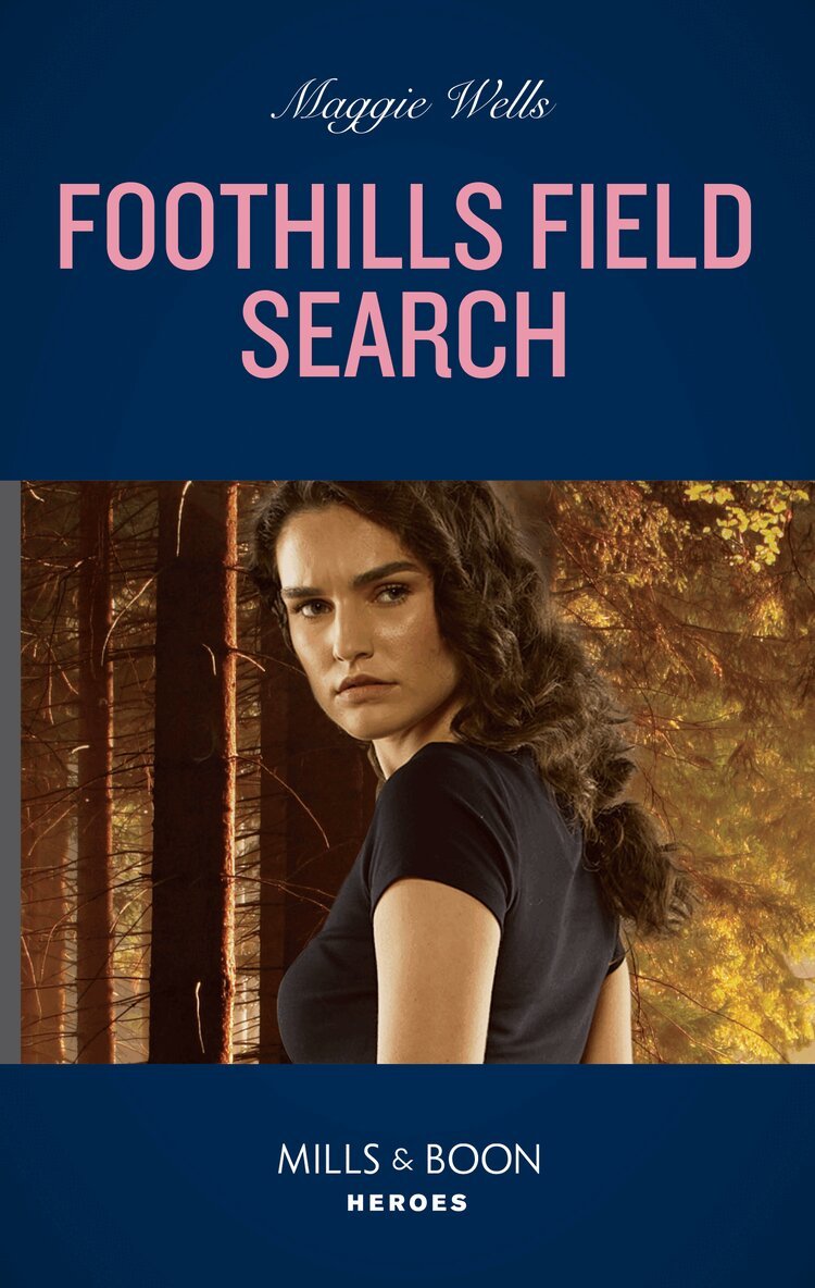 Maggie Wells - Foothills Field Search, E-bok