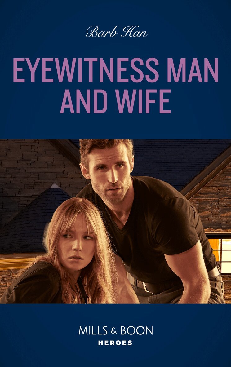 Barb Han - Eyewitness Man And Wife, E-bok