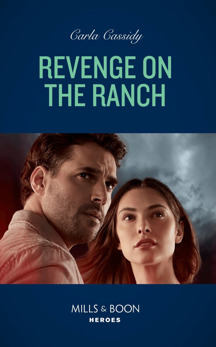 Carla Cassidy - Revenge On The Ranch, E-bok