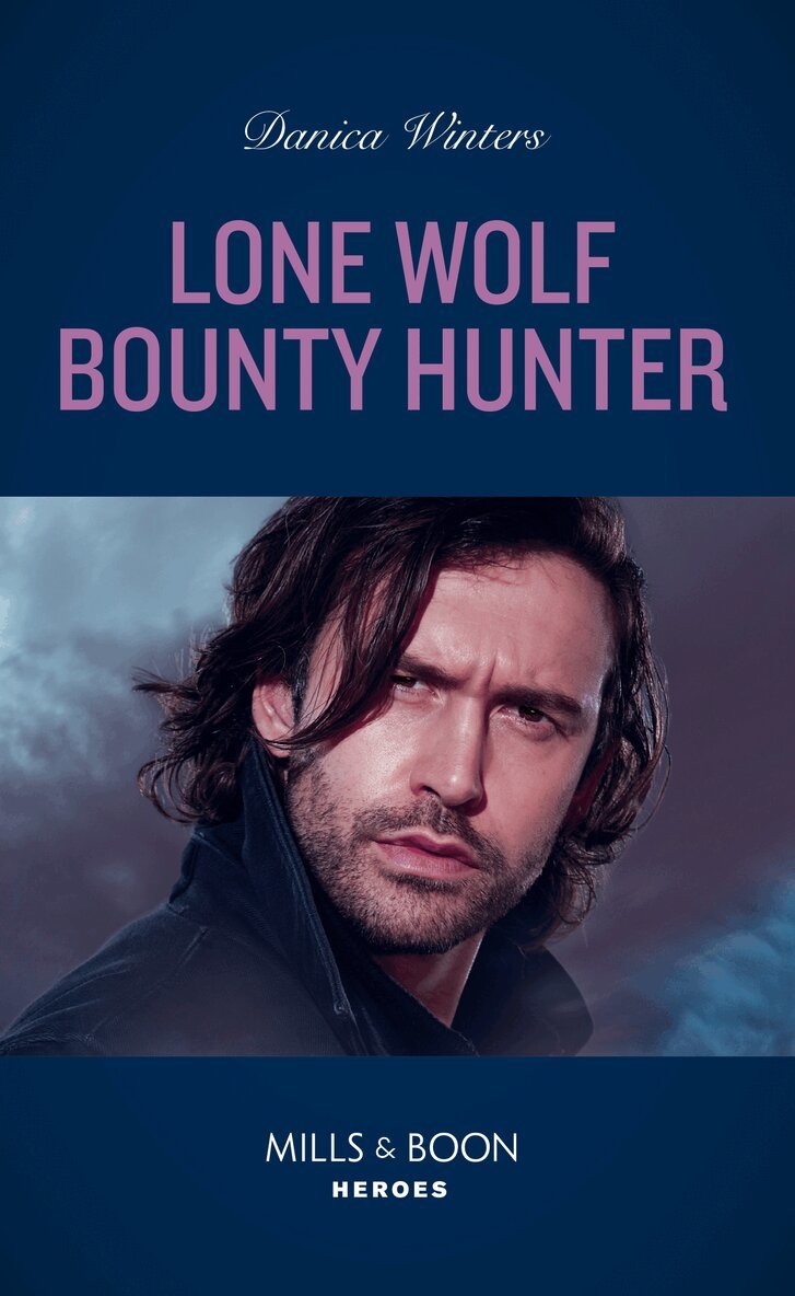Danica Winters - Lone Wolf Bounty Hunter, E-bok