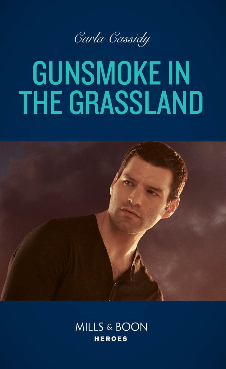 Carla Cassidy - Gunsmoke In The Grassland, E-bok