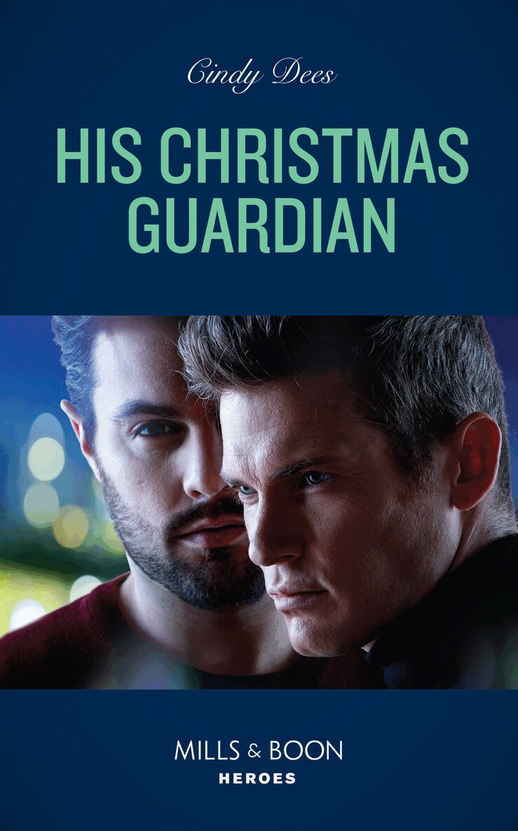 Cindy Dees - His Christmas Guardian, E-bok