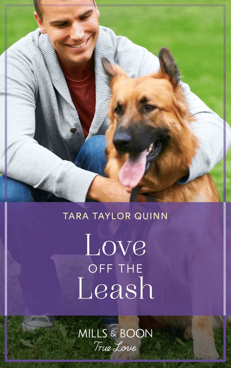 Tara Taylor Quinn - Love Off The Leash, E-bok
