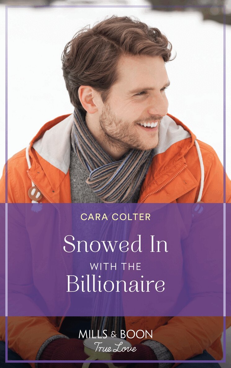 Cara Colter - Snowed In With The Billionaire, E-bok