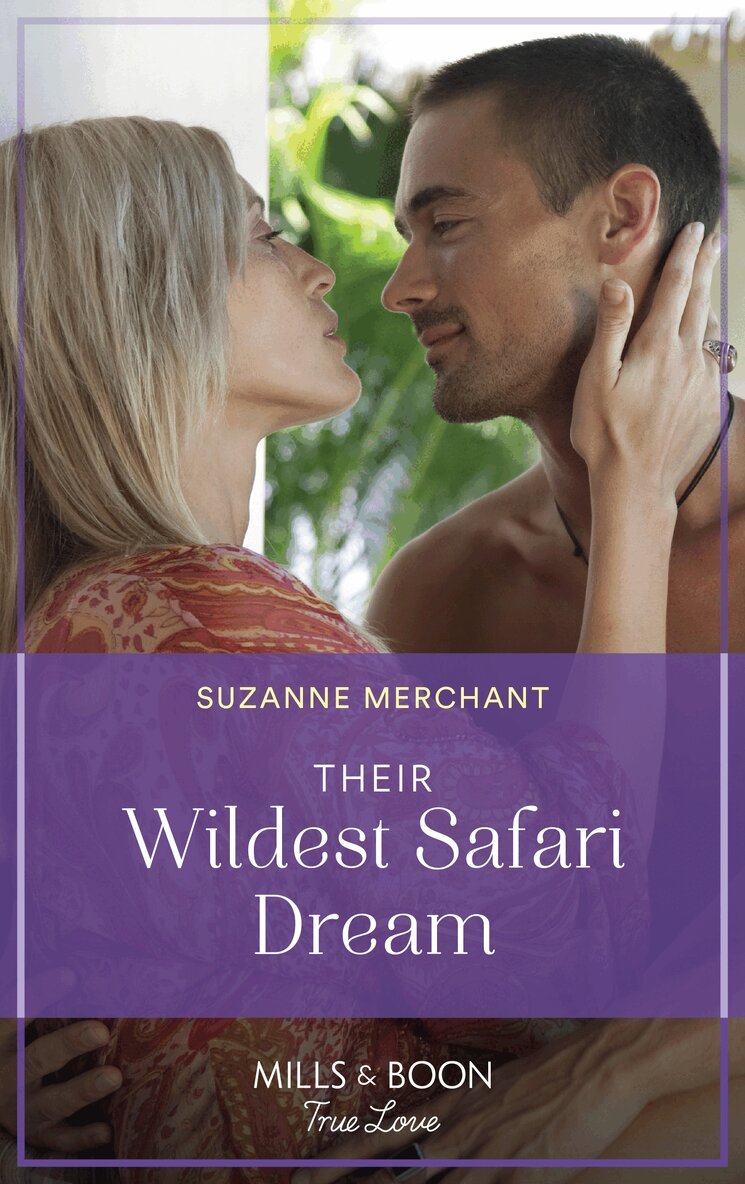 Suzanne Merchant - Their Wildest Safari Dream, E-bok