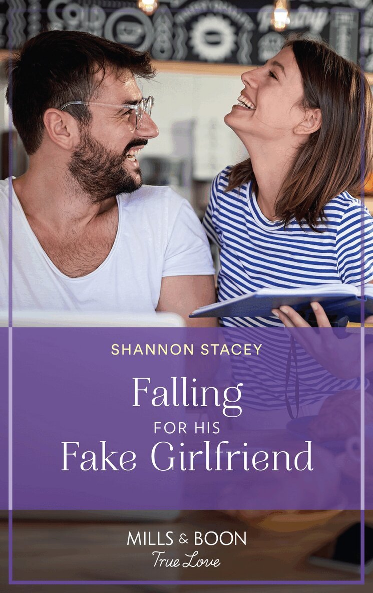 Shannon Stacey - Falling For His Fake Girlfriend, E-bok