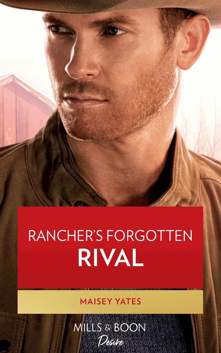 Maisey Yates - Rancher's Forgotten Rival, E-bok