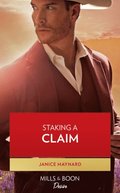 Staking A Claim (Mills & Boon Desire) (Texas Cattleman's Club: Ranchers and Rivals, Book 1)