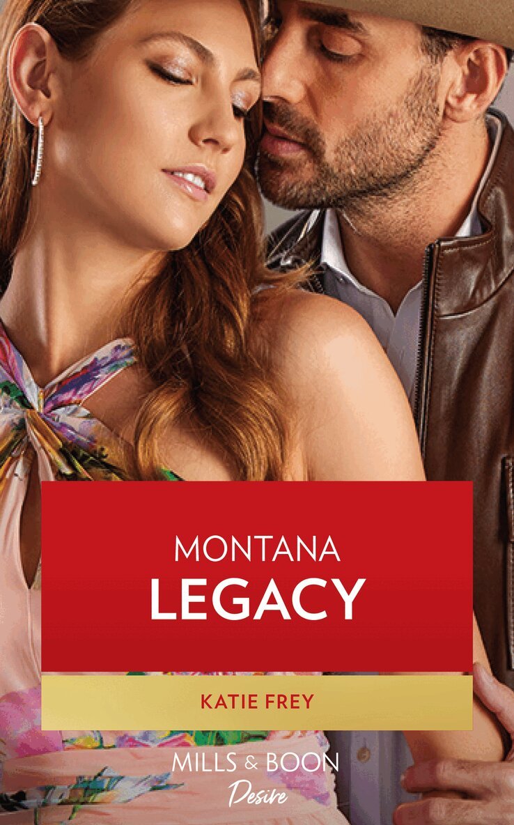 Katie Frey - Montana Legacy, E-bok