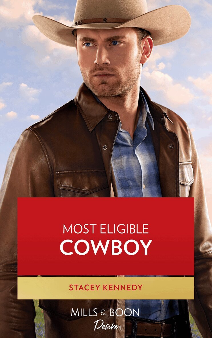 Stacey Kennedy - Most Eligible Cowboy, E-bok
