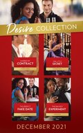 Desire Collection December 2021: Married by Contract (Texas Cattleman's Club: Fathers and Sons) / One Little Secret / The Perfect Fake Date / The Bad Boy Experiment