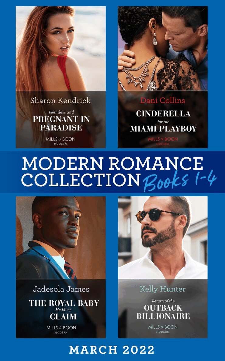 Sharon Kendrick, Dani Collins, Jadesola James, Kelly Hunter - Modern Romance March 2022 Books 1-4, E-bok