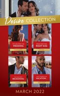 Desire Collection March 2022: What Happens on Vacation... (Westmoreland Legacy: The Outlaws) / The Rancher's Reckoning / Wrong Brother, Right Kiss / The One from the Wedding