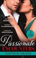 Passionate Encounters: Tempted By The Boss