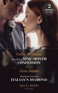 Bound By A Nine-Month Confession / Destitute Until The Italian's Diamond