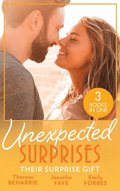 Unexpected Surprises: Their Surprise Gift: Tempted by the Billionaire Next Door / Married for His Secret Heir / One Night That Changed Her Life