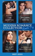 Modern Romance May 2022 Books 1-4: A Vow to Claim His Hidden Son (Ghana's Most Eligible Billionaires) / Reclaiming His Ruined Princess / The Secret She Kept in Bollywood / A Cinderella for the Princ