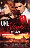 One Night...To Scandal: The Queen's Baby Scandal (One Night With Consequences) / A Night of Royal Consequences / The Princess Predicament