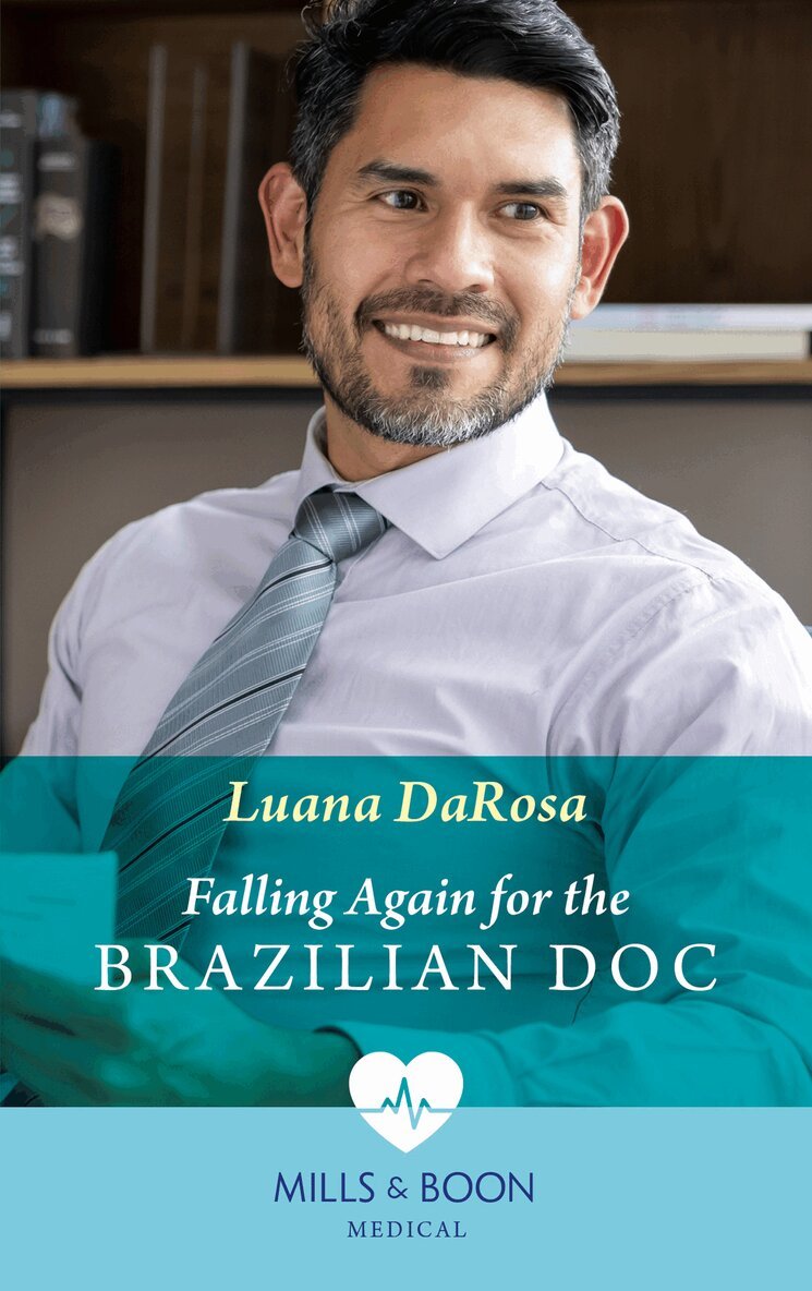 Luana DaRosa - Falling Again For The Brazilian Doc, E-bok