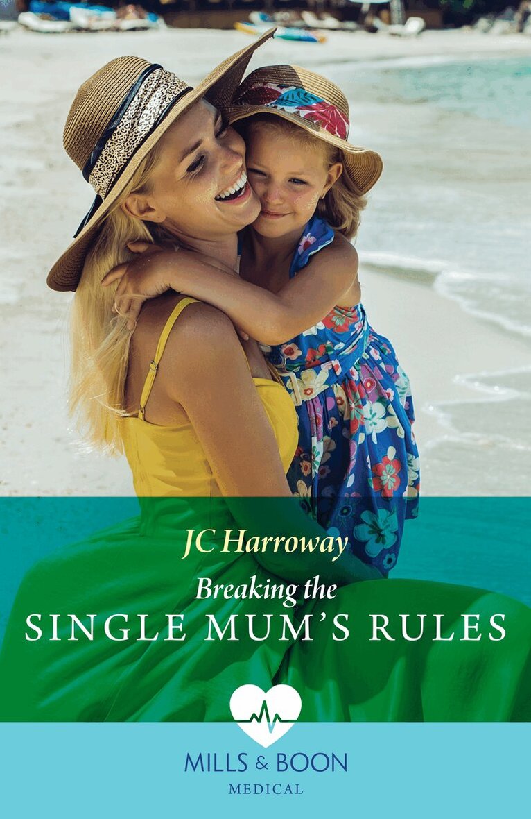 JC Harroway - Breaking The Single Mum's Rules, E-bok
