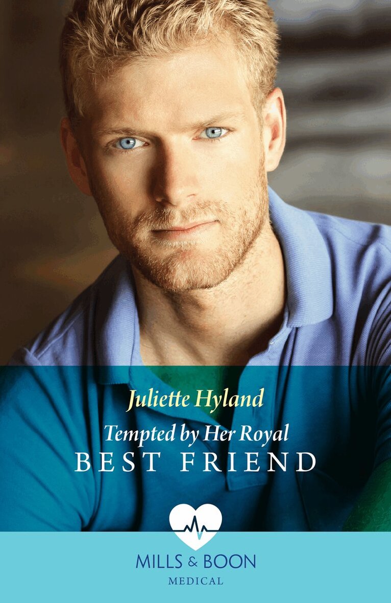Juliette Hyland - Tempted By Her Royal Best Friend, E-bok