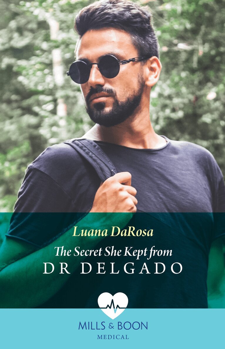 Luana DaRosa - Secret She Kept From Dr Delgado, E-bok