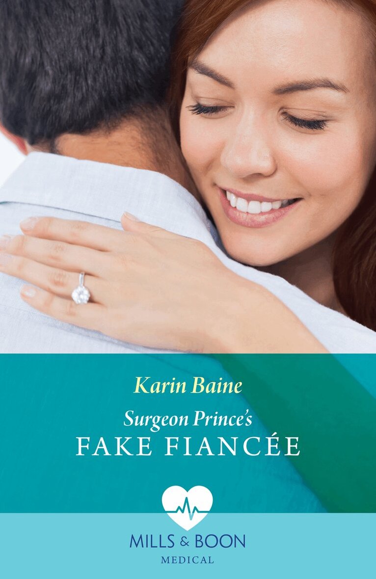 Karin Baine - Surgeon Prince's Fake Fiancée, E-bok