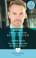 Highland Fling With Her Best Friend / Neurosurgeon, Single Dad...Husband?