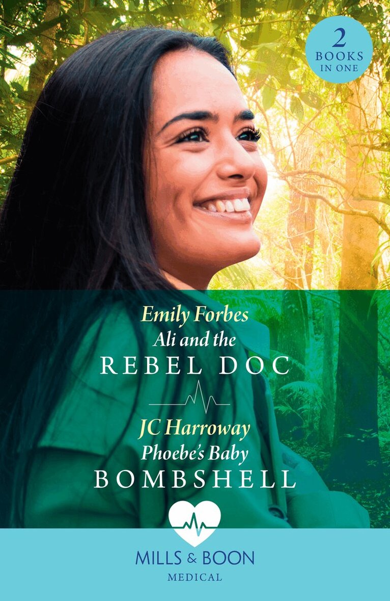 Emily Forbes, JC Harroway - Ali And The Rebel Doc / Phoebe's Baby Bombshell, E-bok