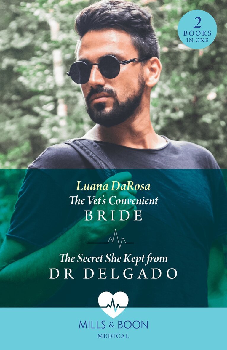 Luana DaRosa - Vet's Convenient Bride / The Secret She Kept From Dr Delgado, E-bok