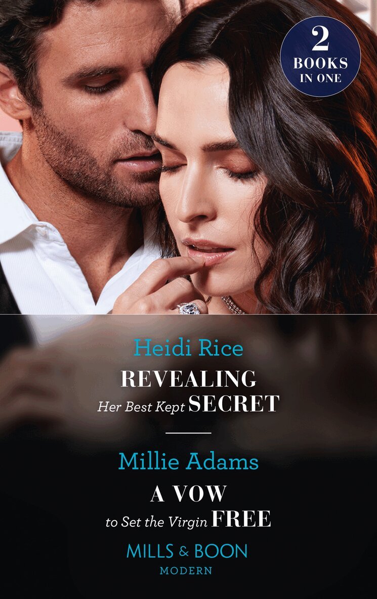 Heidi Rice, Millie Adams - Revealing Her Best Kept Secret / A Vow To Set The Virgin Free, E-bok