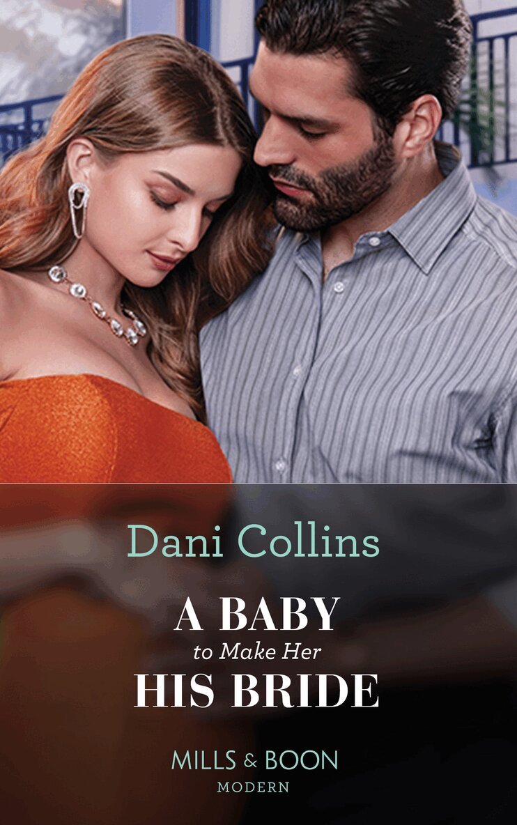 Baby To Make Her His Bride